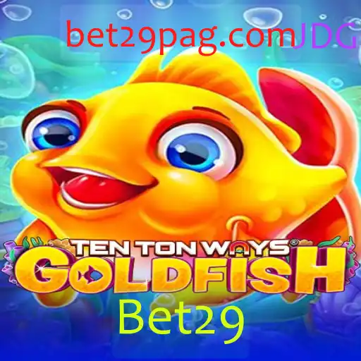 Descubra o Fascinante Mundo de TenTonWaysGoldfish com Bet29